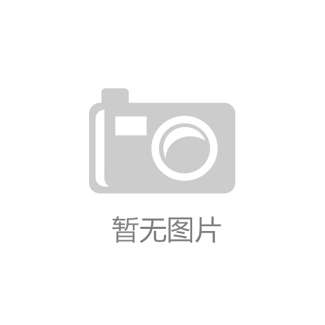 尊龙凯时人生就是博z6com家电智慧|今日什么特马|生活